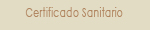 Certificado sanitario Italiano del producto final y de cada ingrediente